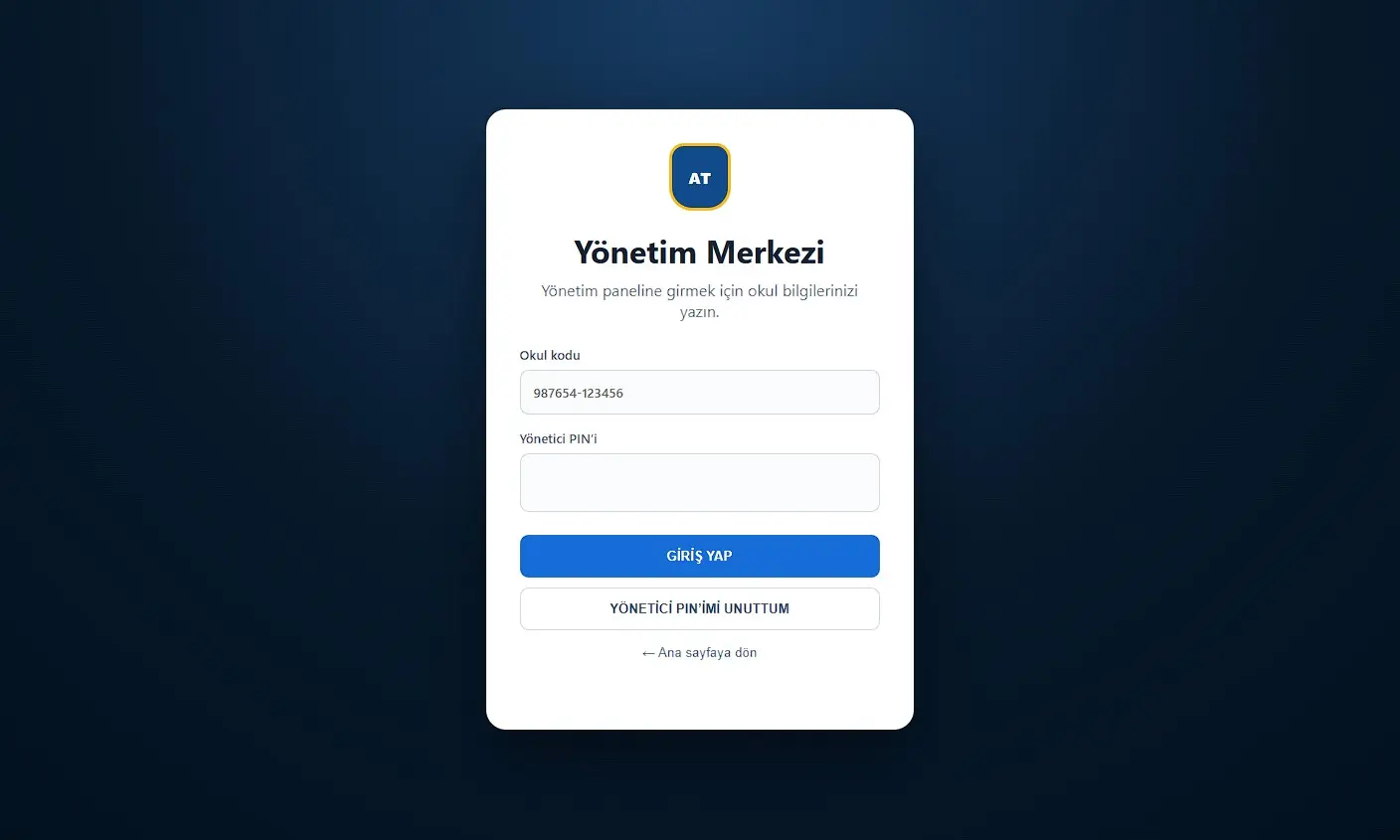 Okul kodu ve yönetici PIN’i alanlarının bulunduğu giriş ekranı