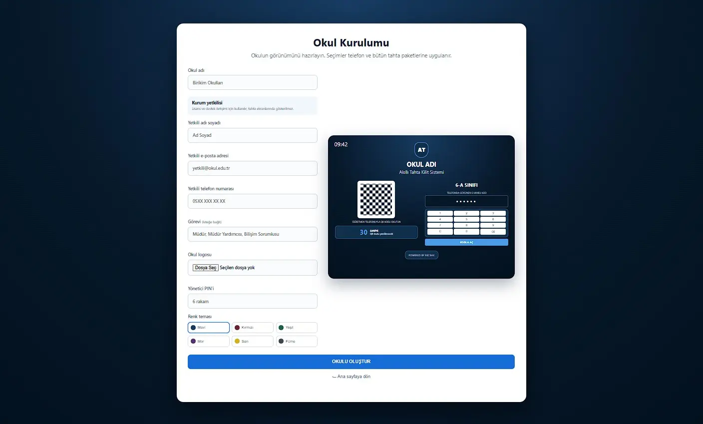 Okul adı, yetkili bilgileri, logo, PIN ve tema alanlarının bulunduğu okul kurulum ekranı